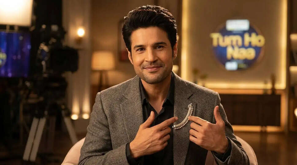 क्या है Tum Ho Naa में Rajeev Khandelwal का अनोखा अंदाज? जानें इस खास पल के बारे में!
