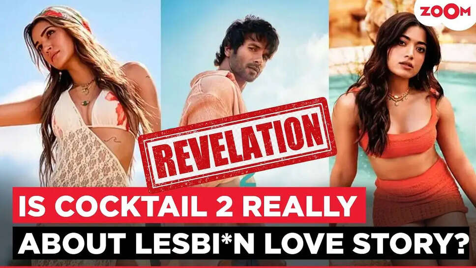 क्या 'Cocktail 2' में होगा नया रोमांस? जानें क्या कहती हैं कास्ट!