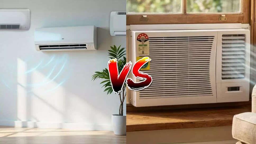 स्प्लिट AC बनाम विंडो AC: कौन सा विकल्प है अधिक सुरक्षित?