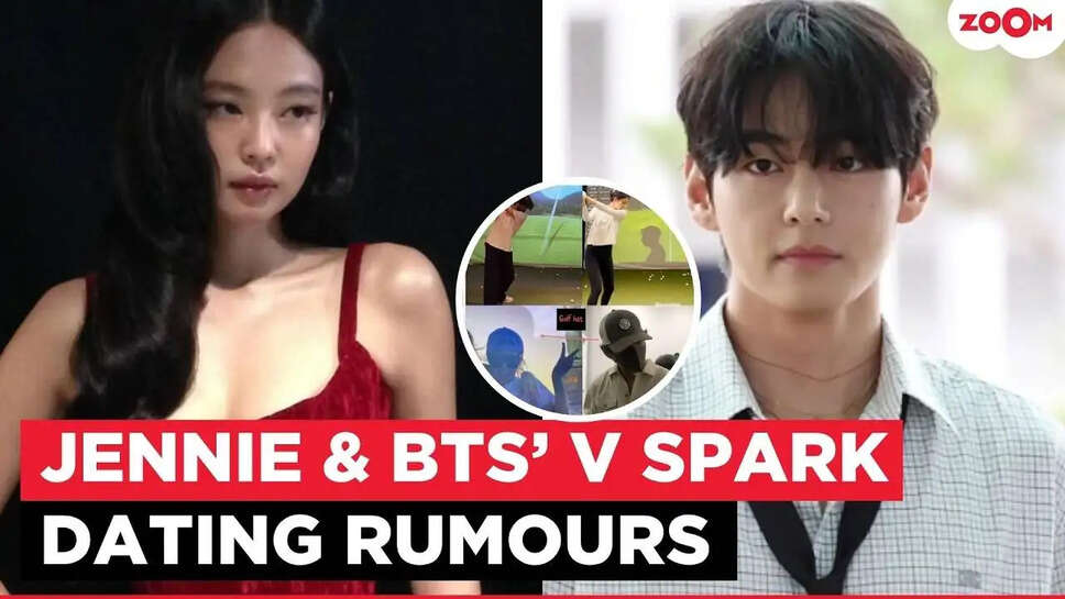 क्या Blackpink की Jennie और BTS के V के बीच फिर से बढ़ रही हैं डेटिंग की अफवाहें?