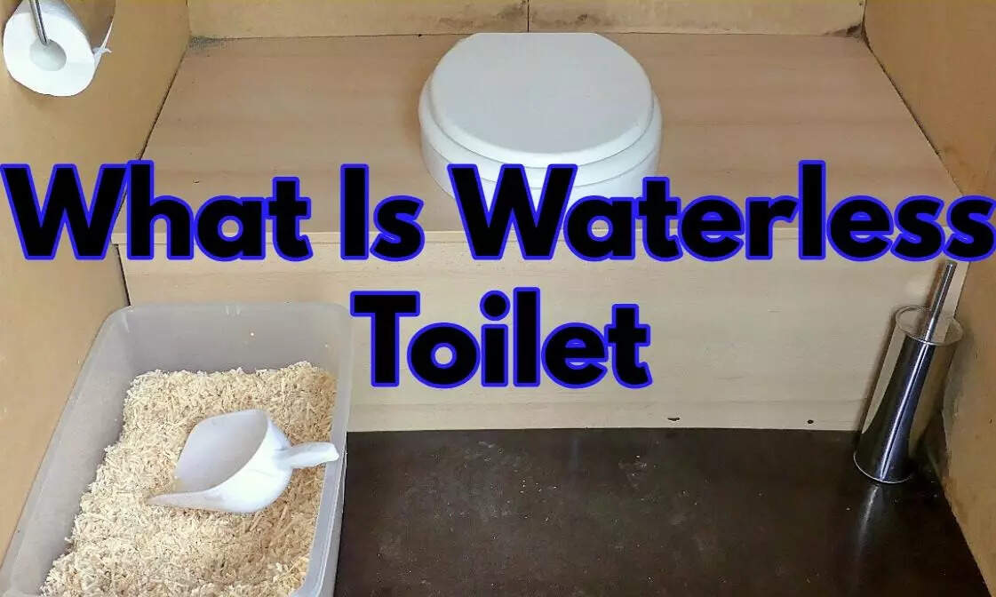 क्या हैं बिना पानी के शौचालय? जानें इस अनोखी तकनीक के बारे में!